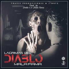 Mala Fama Feat Anuel Aa  - Lagrimas Del Diablo (Audio Music)