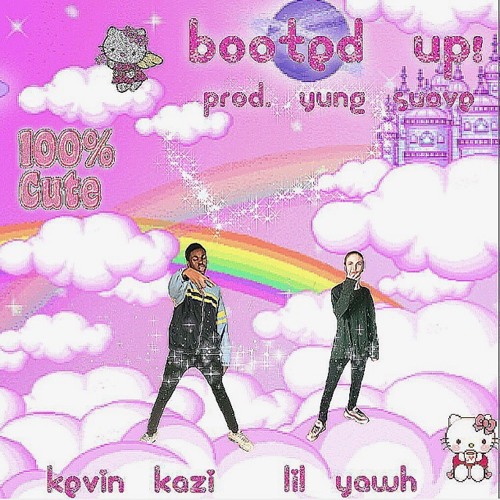 lil yawh & kevin kazi - booted up ! prod. yung suave