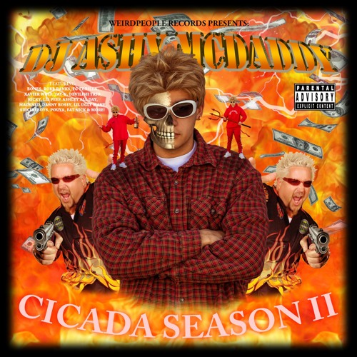 DJ Ashy McDaddy - Cicada Season II