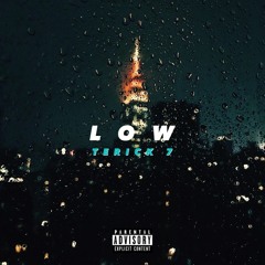 Low ft Malcolm Jabriel