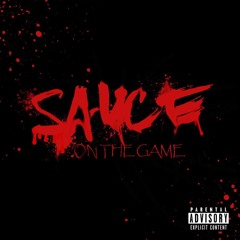 $queeze Bank$ - Sauce On The Game ft. 2k Blaze