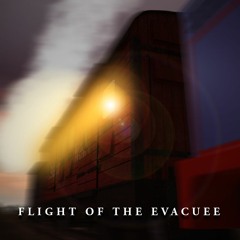 Flight of the Evacuee - A Matter of Time