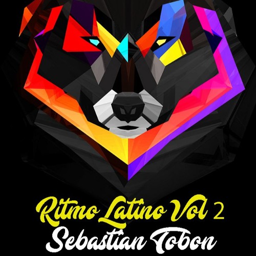 RITMO LATINO VOL 2 BY SEBASTIAN TOBON DJ
