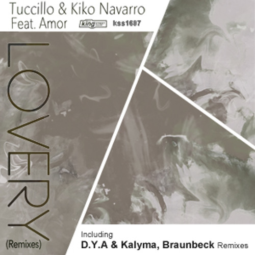 Tuccillo & Kiko Navarro feat. Amor - Lovery (D.Y.A & Kalyma Remix Vox)