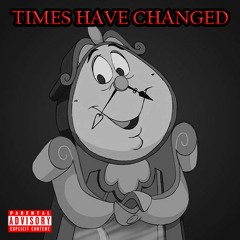 Times Have Changed (Prod.Syndrome)