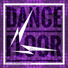 Dancefloor (feat. MarsonBoy & GoReaL)