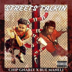 Streets Talkin' feat. Rue Maneli