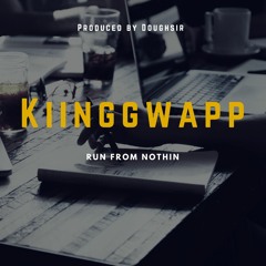 Kiinggwapp - Hate sickness (Prod by Doughsir)