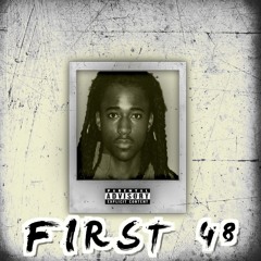 First 48