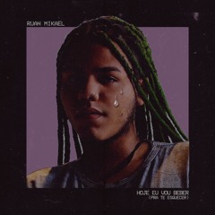 Hoje Eu Vou Beber (Pra Te Esquecer) (Prod. Diesel Green)