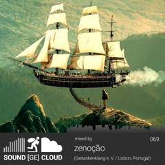 sound(ge)cloud 069 by zenoção – novos caminhos