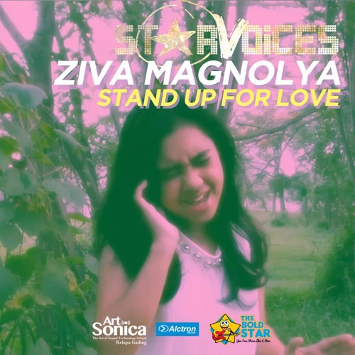 Ziva Magnolya Stand Up For Love Destiny S Child Top 7 Sv5 By Starvoices