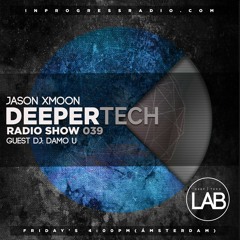 Deeper Tech 039 Guest. Damo U (Free Download)