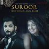 Suroor New Song Bilal Saeed And Neha Mp3