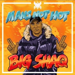 Big Shaq - Man's Not Hot (Intexity Remix)