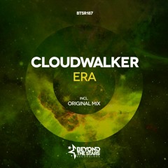 Cloudwalker - Era (Original Mix) *OUT NOW*