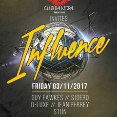 DJ Sjoerd @ Influence (Club Balmoral) 3-11-2017