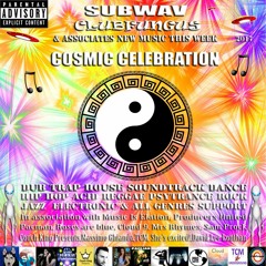 Subwav/Clubfungus-&-Associates-Cosmic-Celebration