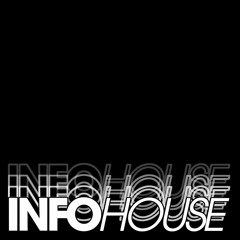 InfoHouse; An Ode to Alex Jones