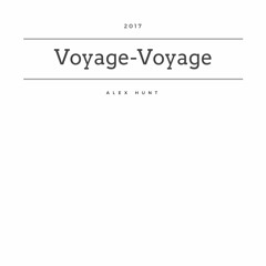 Alex Hunt - Voyage 2017 (Remastered Mix)