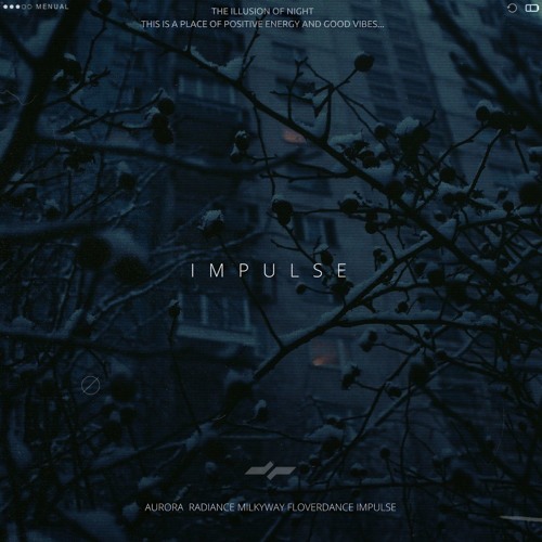 Impulse [more on bandсamp]