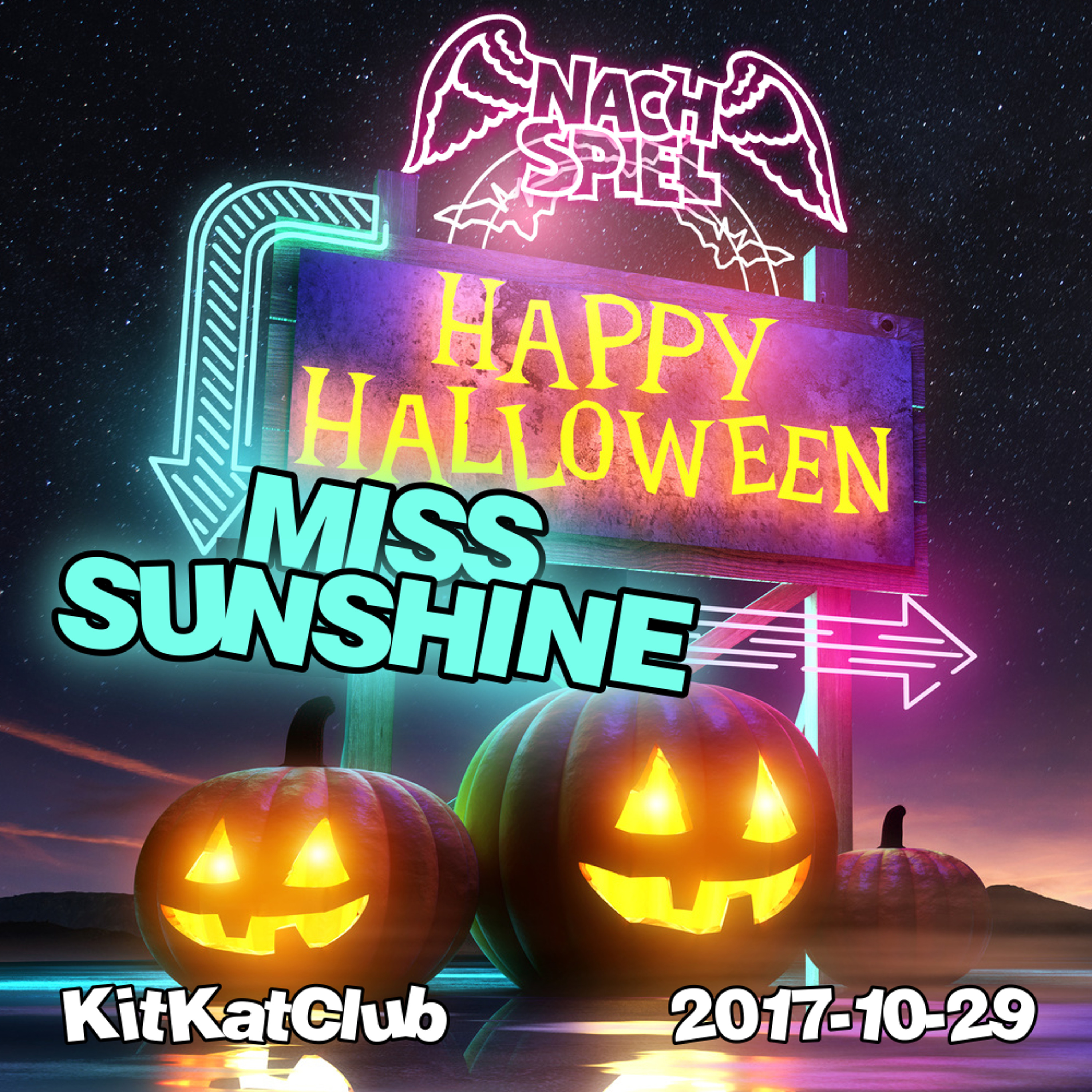 Miss Sunshine - NACHSPIEL Halloween-Night (KitKatClub) 2017-10-29 episode artwork