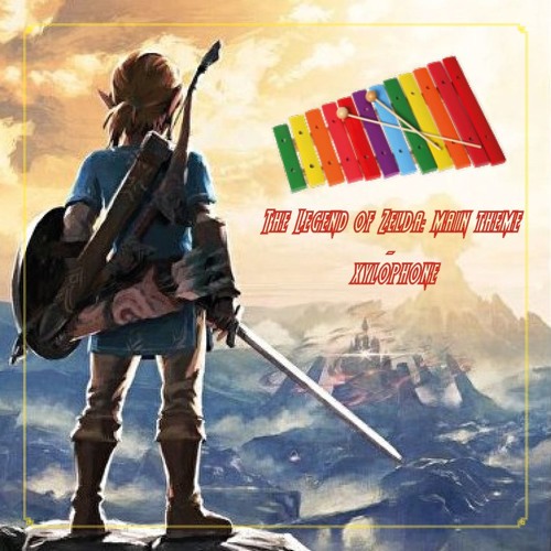 Stream The Legend Of Zelda Main Theme Xylophone BUSHY BAND by