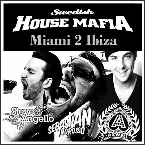 swedish house mafia miami 2 ibiza