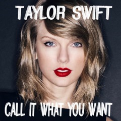 Taylor Switf - Call It What You Want (Instrumental)