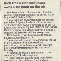 Rick Shaw's Majic Debut January 7, 1995