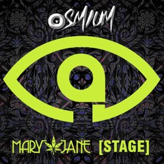 Arcadia [Maryjane Stage] [DJ Set Osmium]