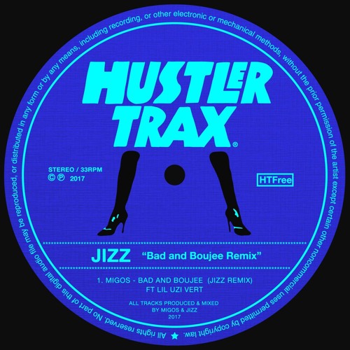 Stream Migos - Bad and Boujee Ft Lil Uzi Vert(Jizz Remix) [Free Download]  by Ｈｕｓｔｌｅｒ Ｔｒａｘ | Listen online for free on SoundCloud