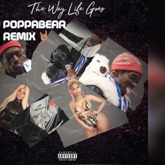 LIL UZI FT NICKI MINAJ - THE WAY LIFE GOES ( DJ POPPABEAR REMIX )