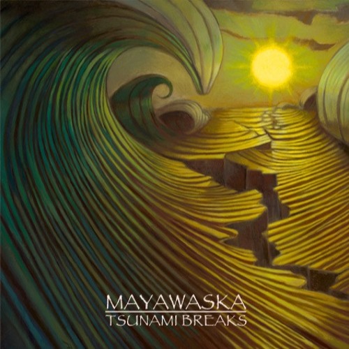 Tsunami Breaks [Mix]