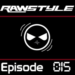 Rawstyle Mix - Episode 15 - Mixed By Prevail