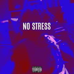 NO STRESS