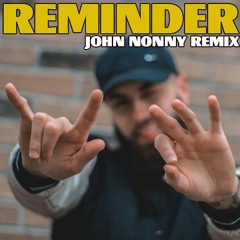 John Nonny - Reminder (NonnyMix)