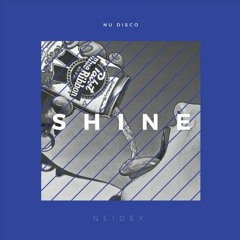 Neidex - Shine