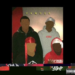Famous (Prod. Mega Beats)