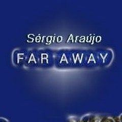Sérgio Araújo -  Far Away (Nickelback Cover)