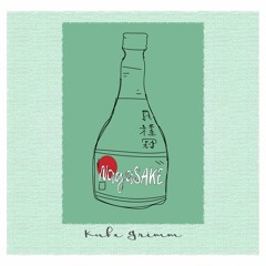 NagaSAKE (Prod. Kid Disciple)
