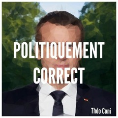 Theo Coni - Politiquement Correct (FD)