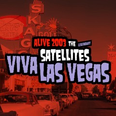 Viva Las Vegas - The Legendary Satellites