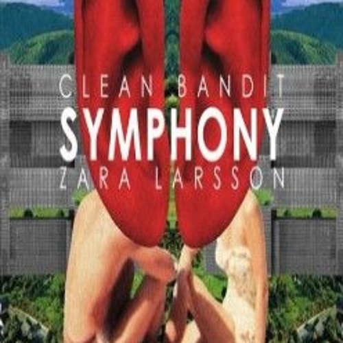 Clean Bandit - Clean Bandit - Symphony Feat. Zara Larsson (AleNRaP Remix  Radio Edit) | Spinnin' Records