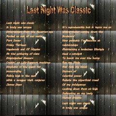 Last Night Was Classic