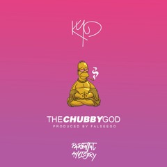 KYD - The Chubby God