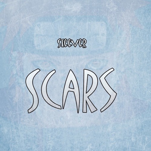 Steever - Scars (Produced By El JefeVnw)