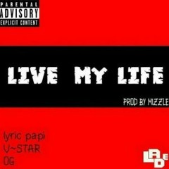 live my life