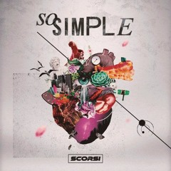 Scorsi - So Simple (Maakhus Remix)