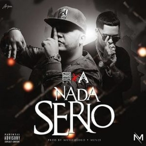 Nada Serio - MYM X JORY X ALMIGHTY
